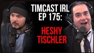 Timcast IRL - People Are RESISTING Draconian COVID Lockdowns, w/ Heshy Tischler