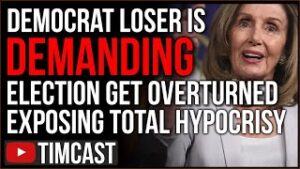 Democrat Loser DEMANDS Election Be Overturned Exposing Hypocrisy, It's Wrong For Trump but NOT Dems