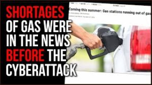 Gas Shortage Was In Headlines BEFORE The Cyberattack, Media Predicted What Would Happen