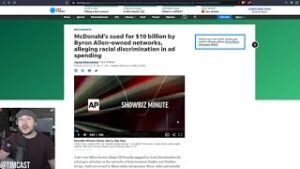 McDonalds SUED Over Woke Black Advertising Plan, $10B Lawsuit Alleges McDonalds SEGREGATES Ad Spends