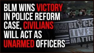 BLM Scores Massive Win With Police Reform, Brooklyn Center Civilians Will Act As UNARMED 'Officers'