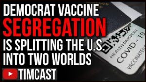 Democrats Mandating Vaccine Segregation Is Splitting The Country In Half, GOP Bans Vaccine Passports