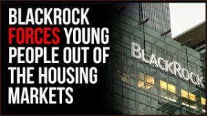 Tim Tells His Story Of Being FORCED Out Of The Housing Market, BlackRock Is Driving Millennials Away