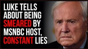Luke Shares His Experience Being LIED About By Chris Matthews Of MSNBC, Media Can't Help But LIE