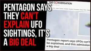 Pentagon Says They CAN'T EXPLAIN Recent UFO Sightings, This Is A Huge Deal