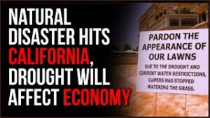 Natural Disaster Hits California HARD, This Will Affect The National Economy