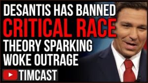 Desantis Scores MAJOR Victory For Conservatives, FL BANS Critical Race Theory Sparking Woke Outrage