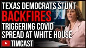 Texas Democrat Stunt BACKFIRES As Six Democrats, WH Staff And Pelosi Aide Test Positive For COVID
