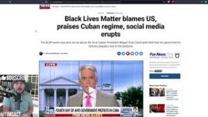 BLM Issues Statement Of Support For Cuban Communist Dictatorship, Blames US For Communist FAILURE