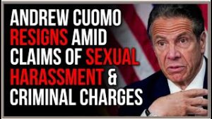 Andrew Cuomo RESIGNS After Multiple Harassment Claims Culminating In Possible CRIMINAL CHARGES