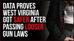 Data PROVES Gun Ownership Law Changes Made West Virginia SAFER