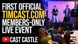 First Official Timcast.com Members-Only Live Event Was A Success!