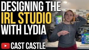 Designing The IRL Studio With Lydia