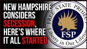 New Hampshire Moves To SECEDE, This Is How It All Started