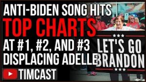 Anti Biden Songs Let's Go Brandon Hit #1, #2, AND #3 On Itunes Top 10, Democrats OUTRAGED