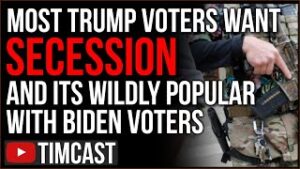 Majority Of Trump Voters Want Secession And 41% Of Biden Voters Agree, The Republic Is COLLAPSING