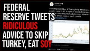 Federal Reserve Says Soy Is Better Than Turkey As Costs Rise