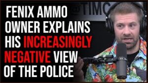 Fenix Ammunition Founder Shares Why His Stance On Police Has Become Increasingly NEGATIVE
