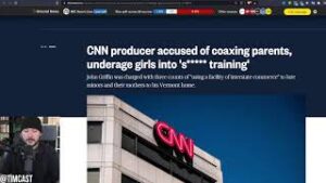 CNN Producer Arrested By FBI For Preying On Children, Worked Alongside Cuomo, CNN Scandals Get WORSE