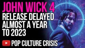 John Wick Release Delayed Almost A Year To 2023