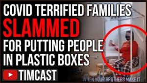 INSANE Videos Show People In Plastic Boxes As Omicron Paranoid Families Overreact on Christmas
