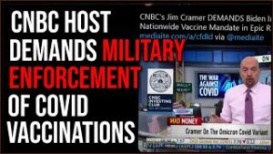 CNBC Host DEMANDS Military Enforcement Of Vaccinations In Insane Rant
