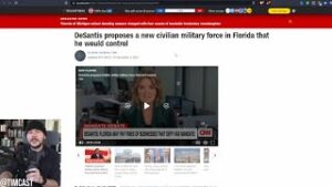 DeSantis Proposes Florida Civil Military, US Is Slowly Crumbling And Fears Of Civil War Are Rising