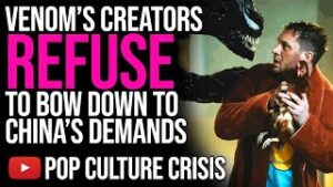 Venom's Creators REFUSE To Bow Down To China's Demands