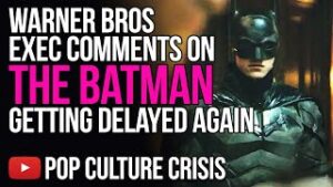 Could 'The Batman' Be Delayed Again? Here's What One Warner Bros Exec Thinks