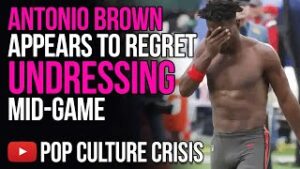 Antonio Brown Appears To Regret Undressing &amp; Quitting Mid-Game