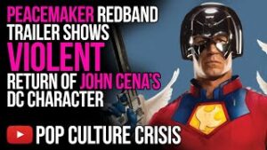 Peacemaker Redband Trailer Shows Violent Return Of John Cena's DC Character