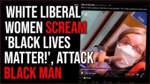 White Liberal Women ATTACK Black Man Over Masks, Start Screaming 'BLACK LIVES MATTER'