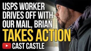 USPS Worker Drives Off With Our Mail, Brian Takes Action