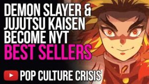 Demon Slayer And Jujutsu Kaisen Become NYT Best Sellers