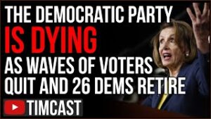 Democrats PANIC As Party Collapses, 26 Dems To Retire, Voters QUITTING Democratic Party In DROVES