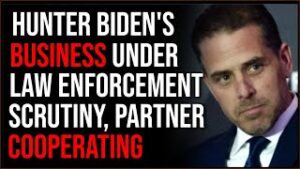 Hunter Biden's Business Under Law Enforcement Scrutiny, Partner Cooperating With Feds