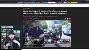 Grand Jury Indicts 19 Cops In Austin For Hurting BLM Rioters, Aggravated Assault Charges Mean PRISON