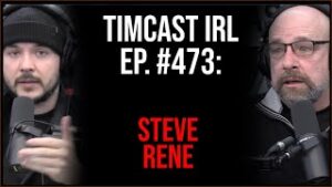 Timcast IRL - National Guard To Deploy In DC Over US Freedom Convoy w/Steve Rene