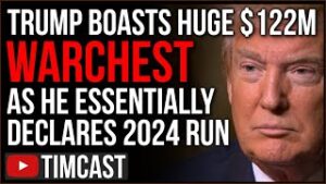 Trump Boasts $122M Warchest As He All But Declares His 2024 Presidency, GOP CRUSHES Dems Fundraising