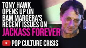 Tony Hawk Opens Up On Bam Margera's Recent Issues On Jackass Forever