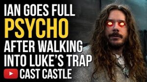 Ian Goes Full PSYCHO After Walking Into Luke's Trap
