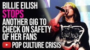 Billie Eilish Stops Another Gig To Check On Safety Of Her Fans