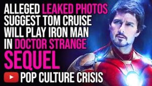 Alleged Leaked Photos Suggest Tom Cruise Will Play Iron Man In Doctor Strange Sequel