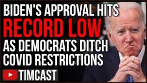 Biden Approval Hits RECORD LOW, Democrats PANIC As They Abandon COVID Lockdowns Over CRASHING Polls