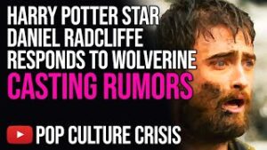 Harry Potter Star Daniel Radcliffe Responds To Wolverine Casting Rumors