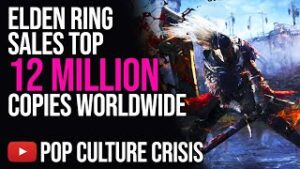 Elden Ring Sales Top 12 Million Copies Worldwide