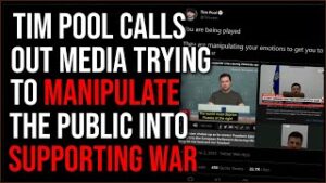 Tim Pool Calls Out Media Trying To Manipulate Public Into Supporting WAR