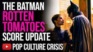 The Batman Rotten Tomatoes Score Update
