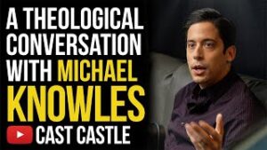 A Theological Conversation With Michael Knowles