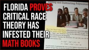 Florida PROVES Critical Race Theory IS IN Math Textbooks